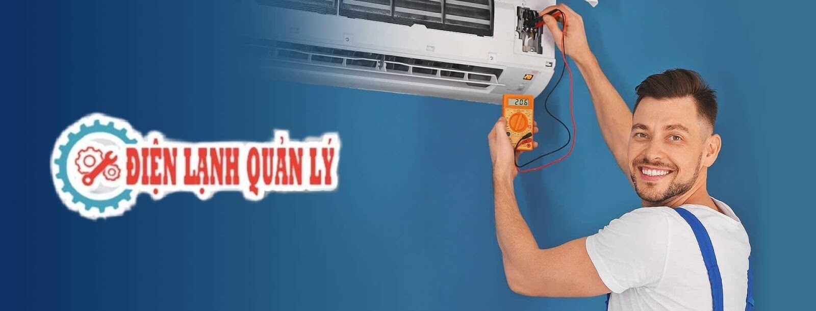 Trung tâm sửa máy lạnh quận 1 uy tín và chất lượng – Điện Lạnh Quản Lý.