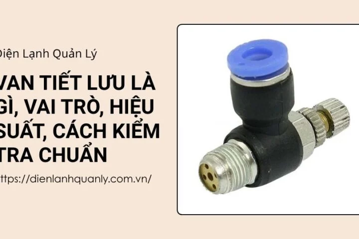 Van tiết lưu là gì