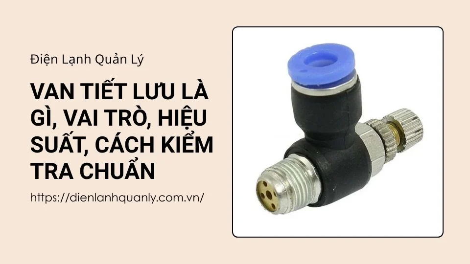 Van tiết lưu là gì