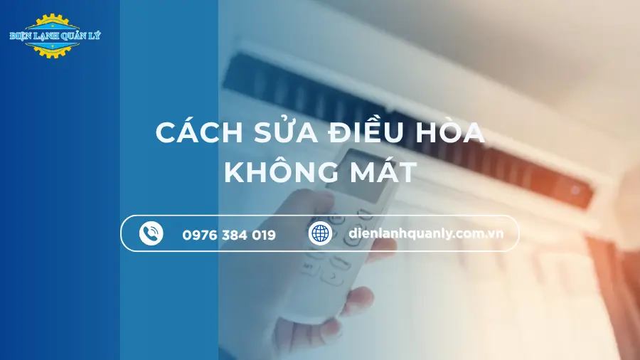 Cách sửa điều hòa không mát, đo gas, kiểm tra block, quạt gió
