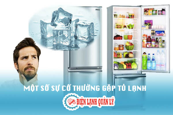 sự cố thường gặp tủ lạnh