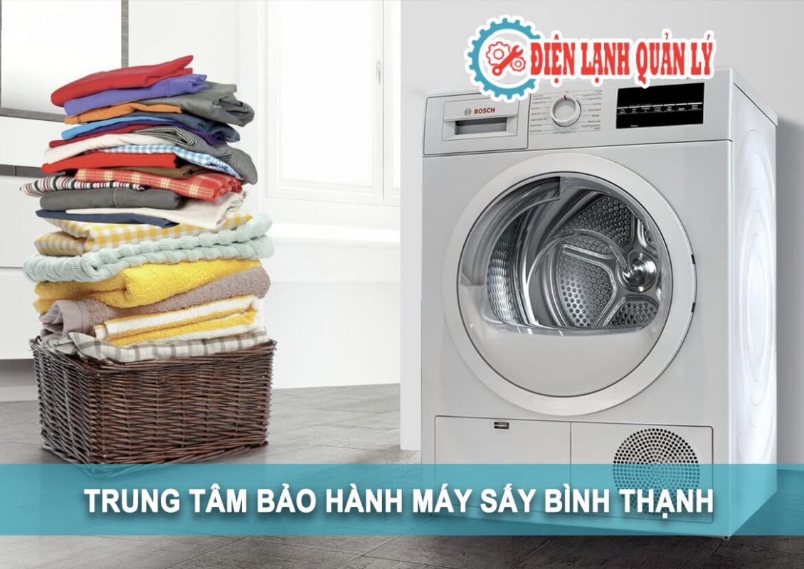 Trung Tâm Bảo Hành Máy Sấy Bình Thạnh Uy Tín