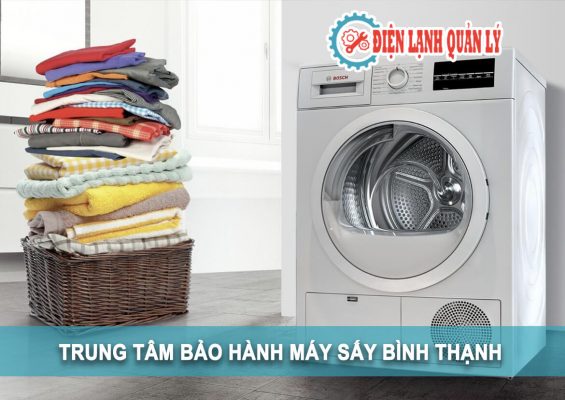 Trung Tâm Bảo Hành Máy Sấy Bình Thạnh Uy Tín