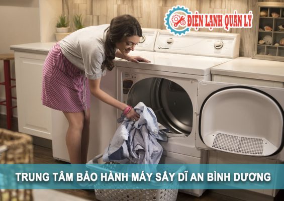 trung tâm bảo hành máy sấy ở dĩ an
