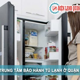 trung tâm bảo hành tủ lạnh ở quận 2