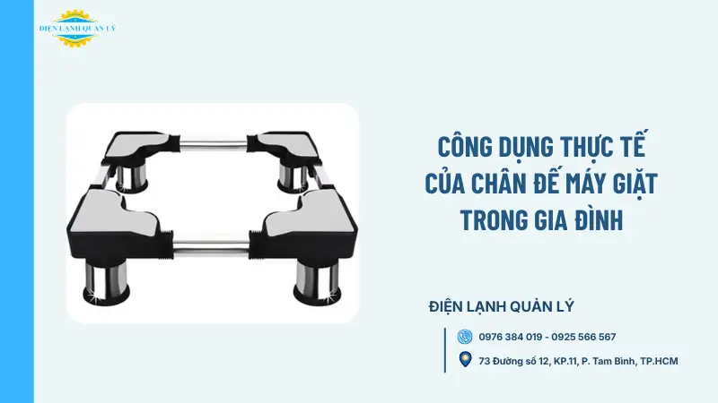 Công dụng thực tế của chân đế máy giặt trong gia đình