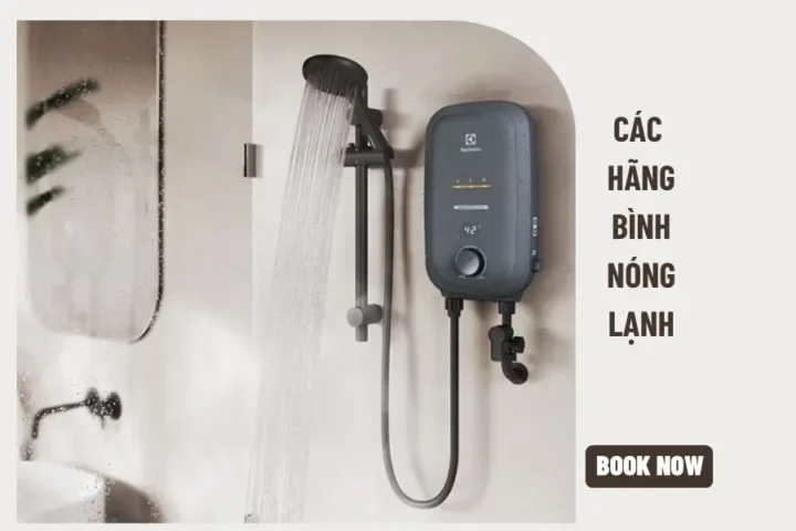 Các hãng bình nóng lạnh nổi tiếng