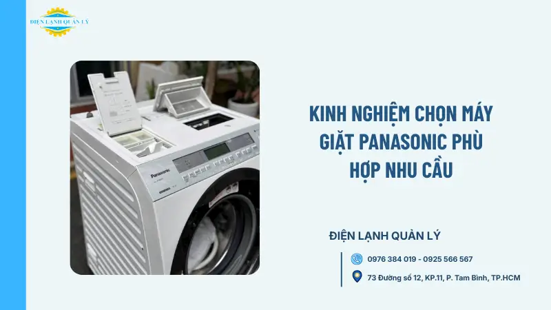 Kinh nghiệm chọn máy giặt Panasonic phù hợp nhu cầu