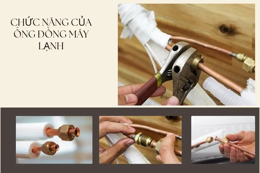 Chức năng của ống đồng máy lạnh