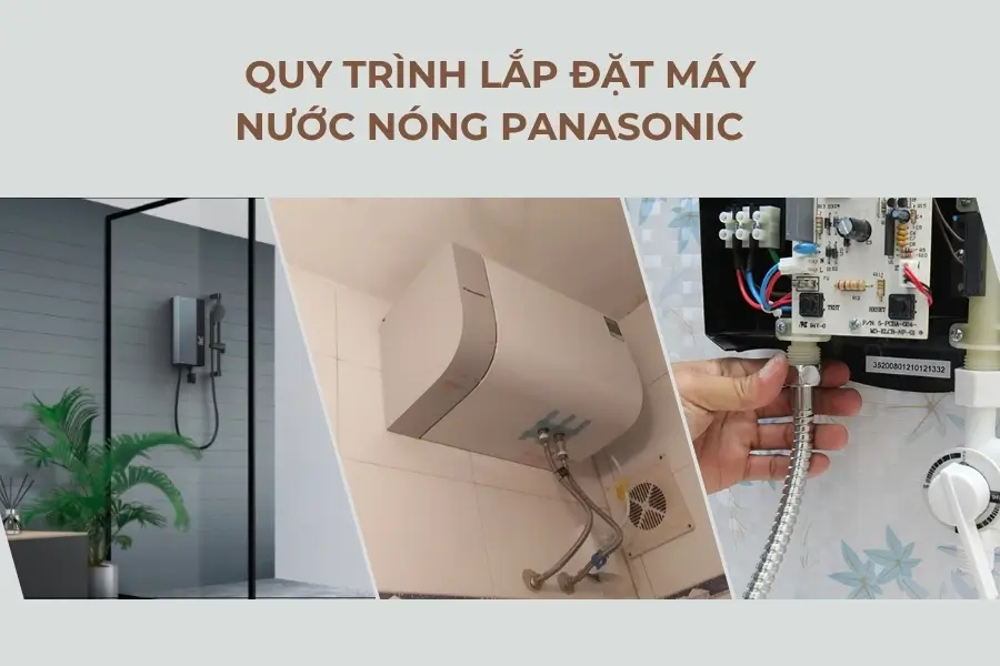 Lắp đặt máy nước nóng Panasonic đúng kỹ thuật