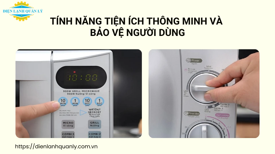 Tính năng tiện ích thông minh và bảo vệ người dùng Tính năng tiện ích thông minh và bảo vệ người dùng