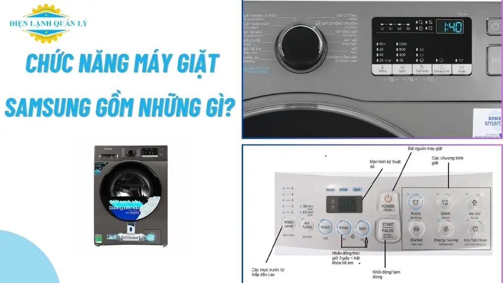 Chức năng máy giặt Samsung gồm những gì?