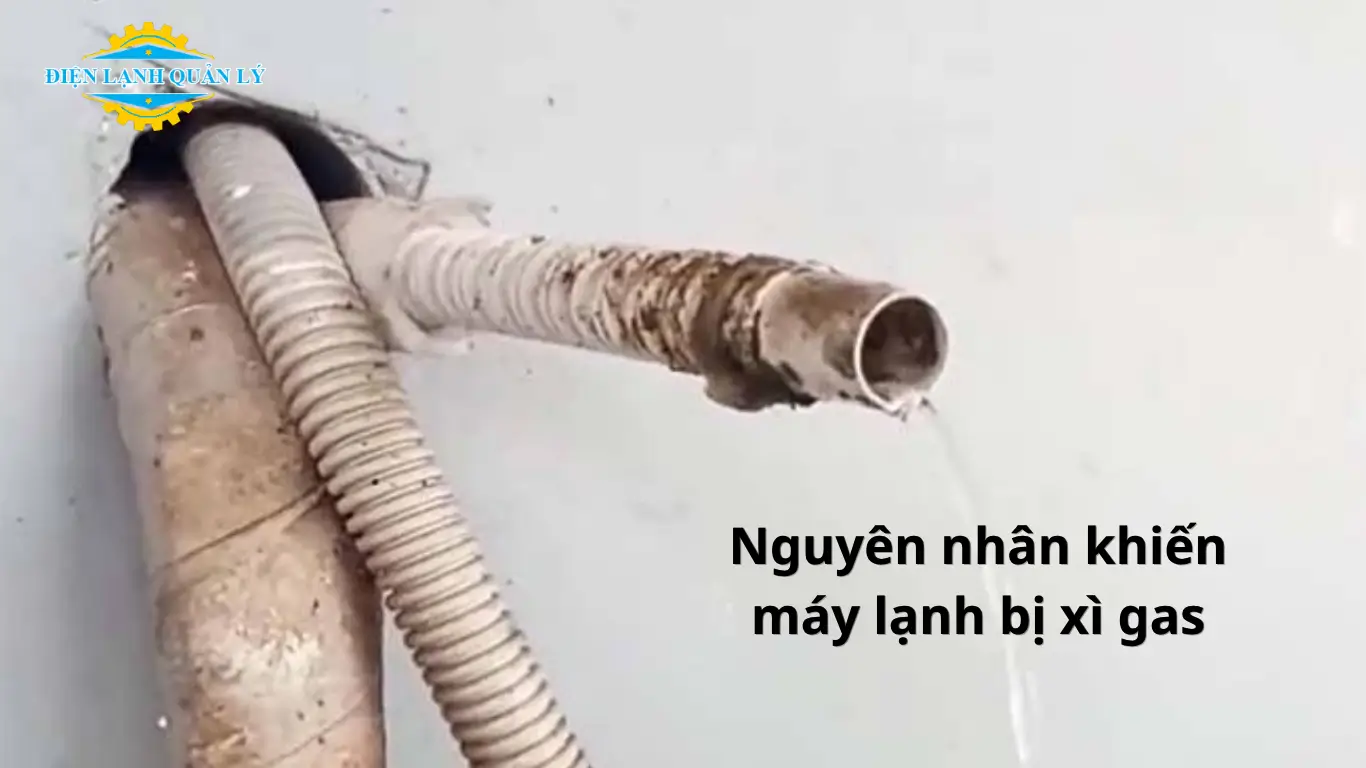 Nguyên nhân khiến máy lạnh bị xì gas