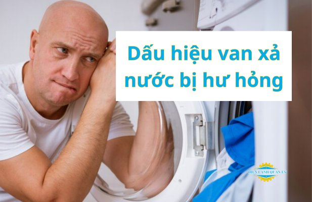dấu hiệu van xả nước bị hư