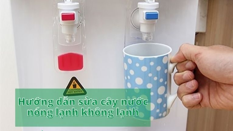 Trung tâm bảo hành cây nước nóng lạnh quận 4