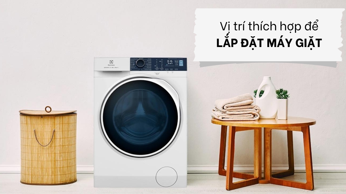 3 Lưu ý quan trọng khi lựa chọn vị trí lắp đặt máy giặt tại nhà