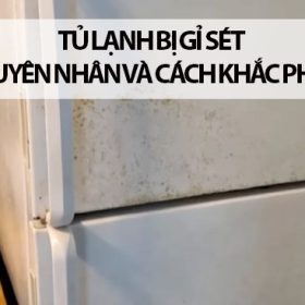 10 cách vệ sinh tủ lạnh bị rỉ sét chỉ trong 1 nốt nhạc