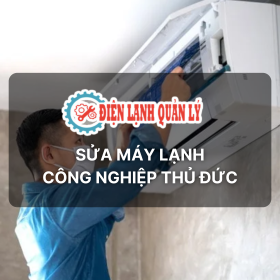 sửa máy lạnh công nghiệp thủ đức - Điện Lạnh Quản Lý