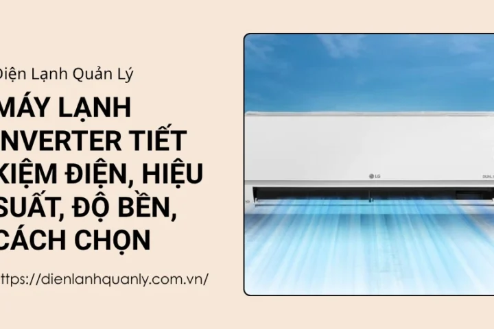 máy lạnh inverter tiết kiệm điện