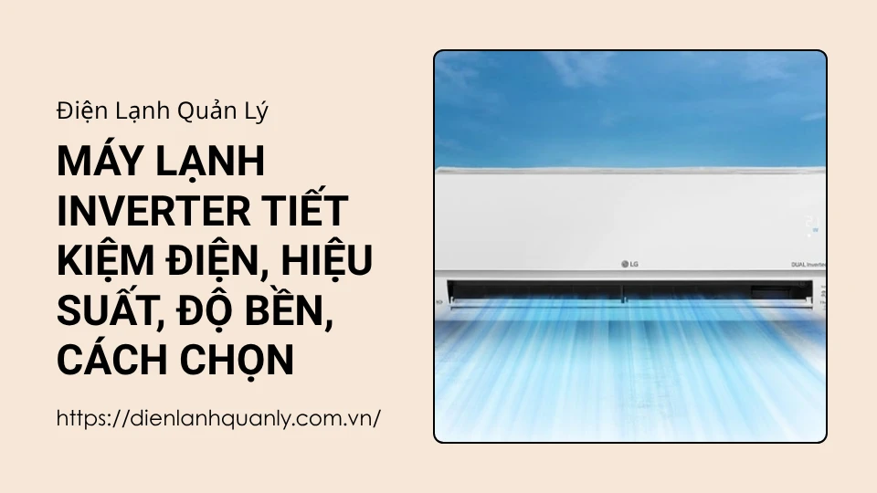 máy lạnh inverter tiết kiệm điện