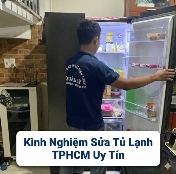 Điện Lạnh Quản Lý sửa tủ lạnh TPHCM với 8 năm kinh nghiệm