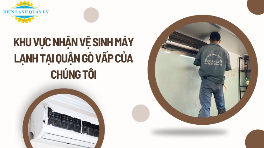 Khu vực nhận vệ sinh máy lạnh tại quận Gò Vấp của chúng tôi