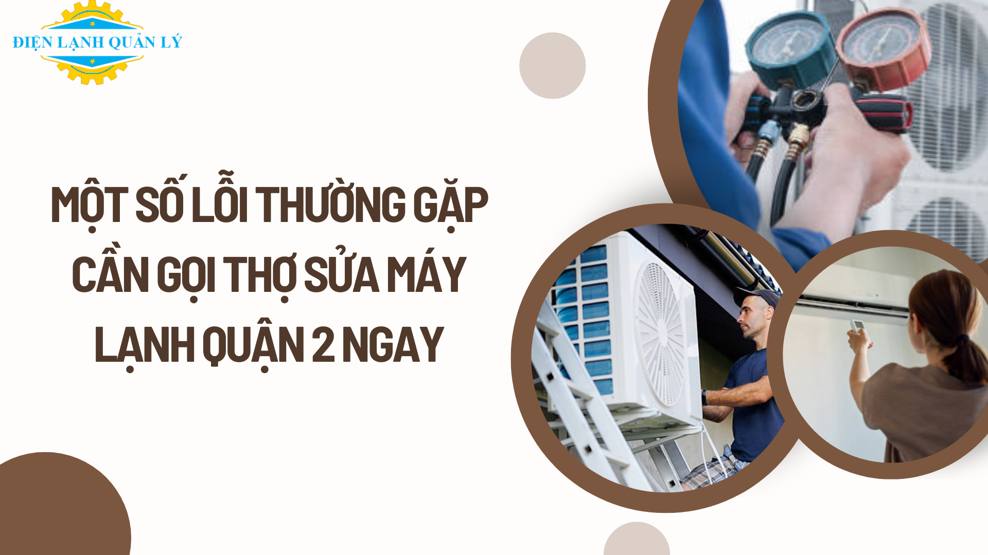 Một số lỗi thường gặp cần gọi thợ sửa máy lạnh Quận 2 ngay