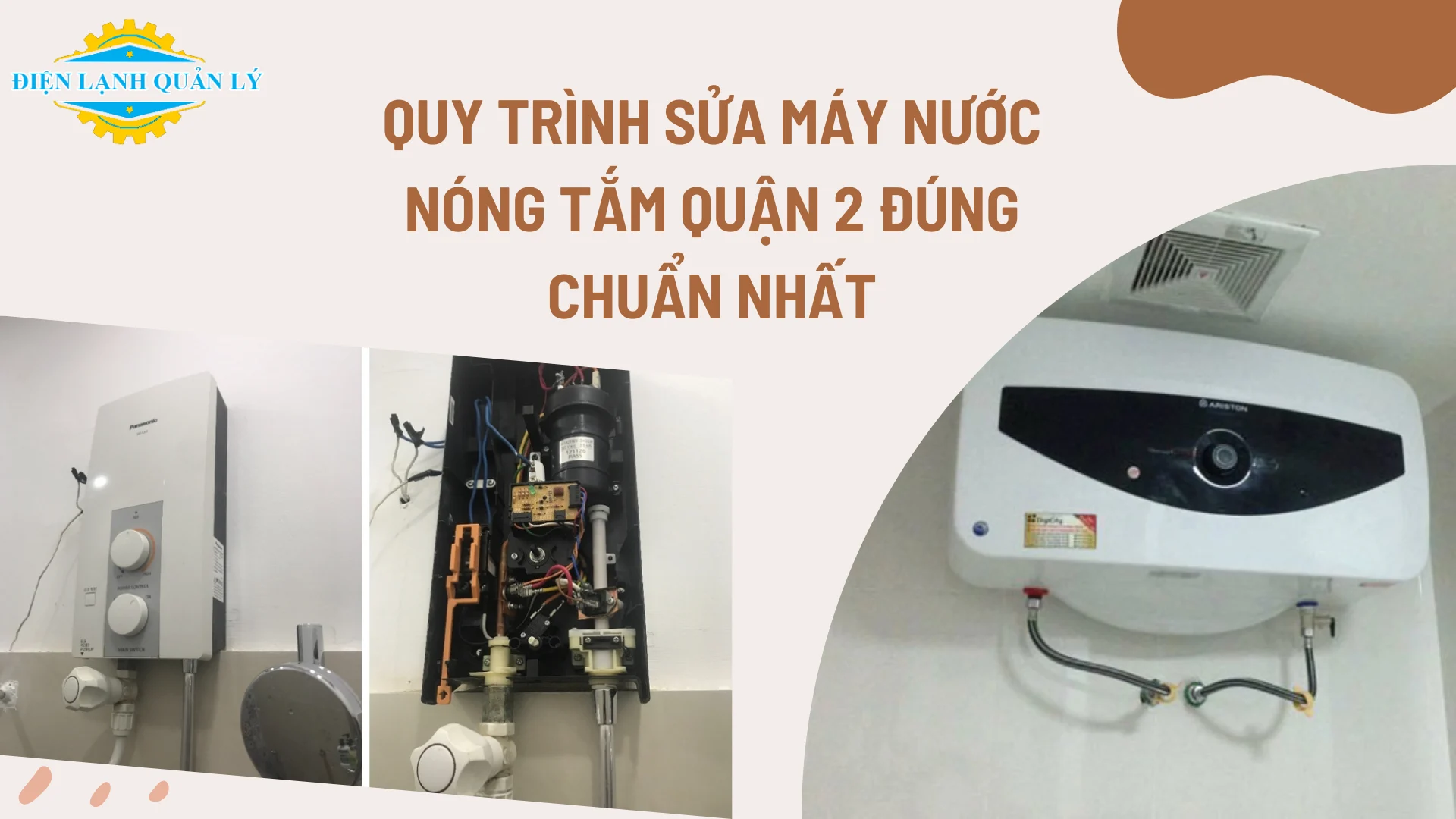Quy trình sửa máy nước nóng tắm Quận 2 đúng chuẩn nhất