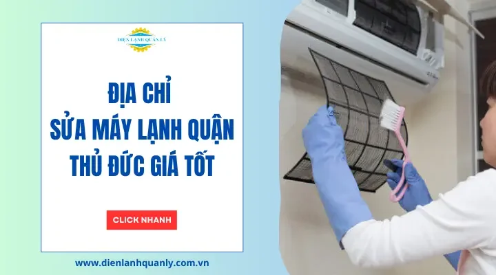 Dịch vụ sửa máy lạnh quận Thủ Đức giá tốt, phục vụ tận tâm