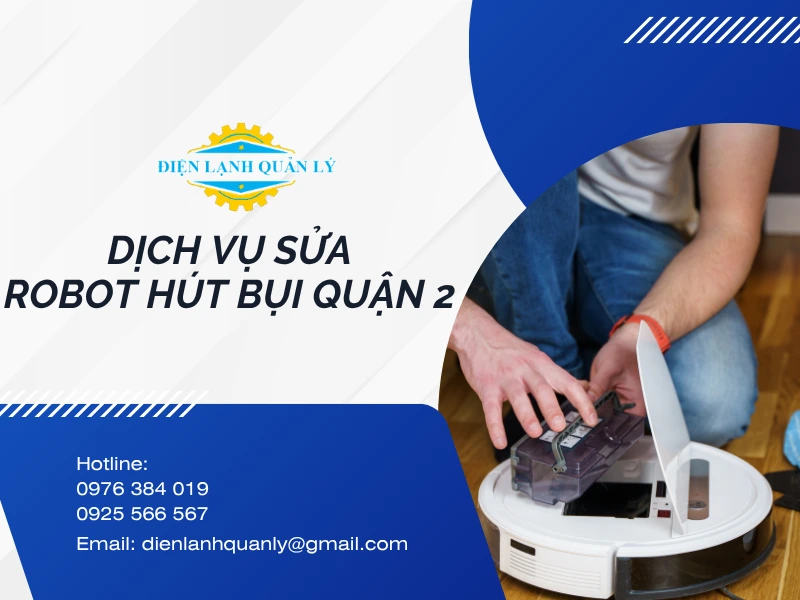 Robot hút bụi bị hỏng do nhiều nguyên nhân khác nhau