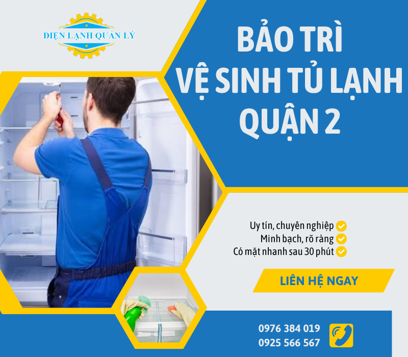 Tủ lạnh cần được vệ sinh và bảo trì định kỳ theo tần suất khuyến nghị 
