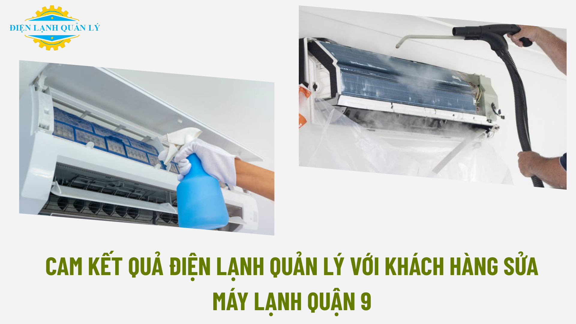 Cam kết quả Điện Lạnh Quản Lý với khách hàng sửa máy lạnh Quận 9