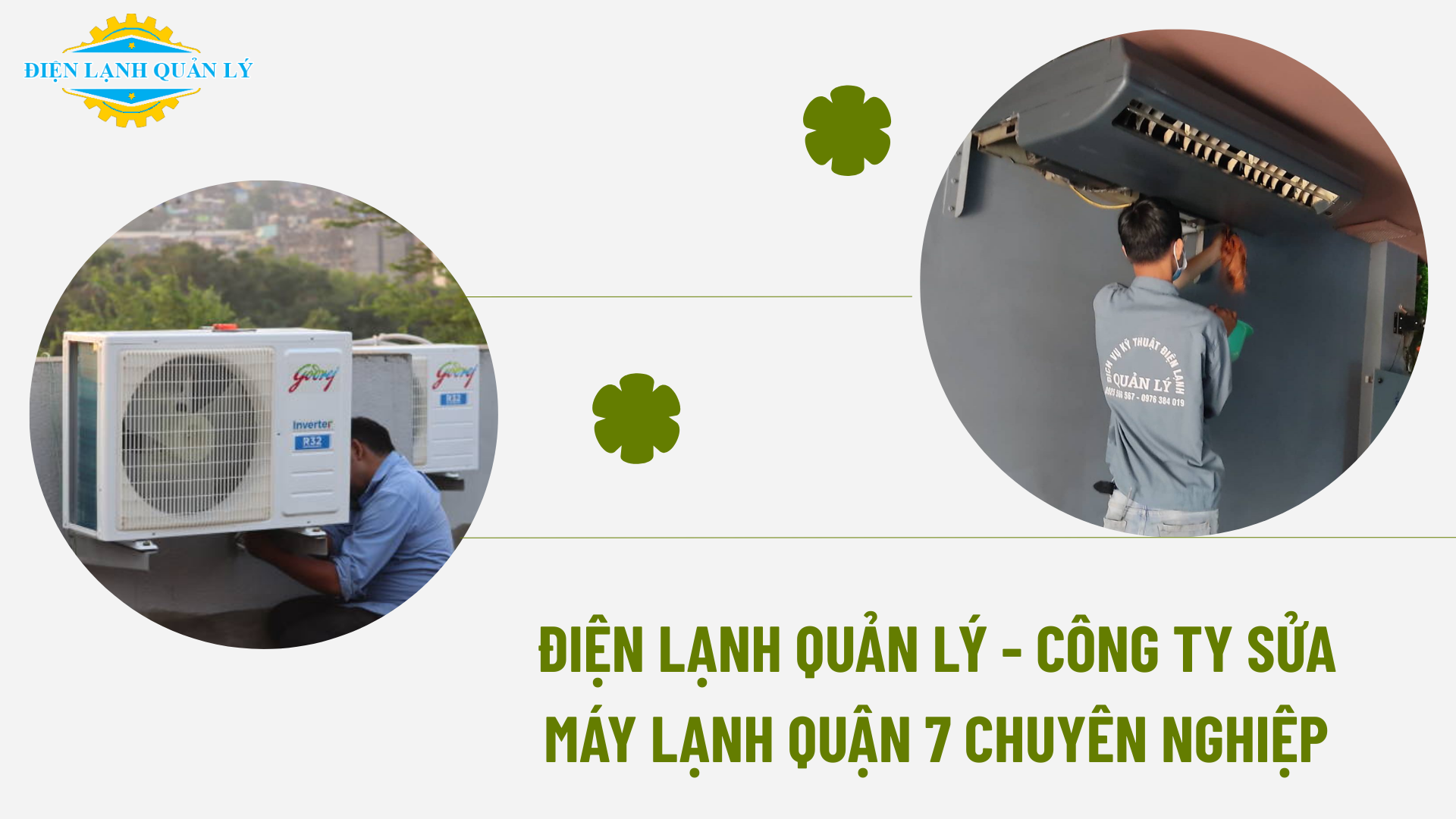 Điện Lạnh Quản Lý - Công ty sửa máy lạnh Quận 7 chuyên nghiệp