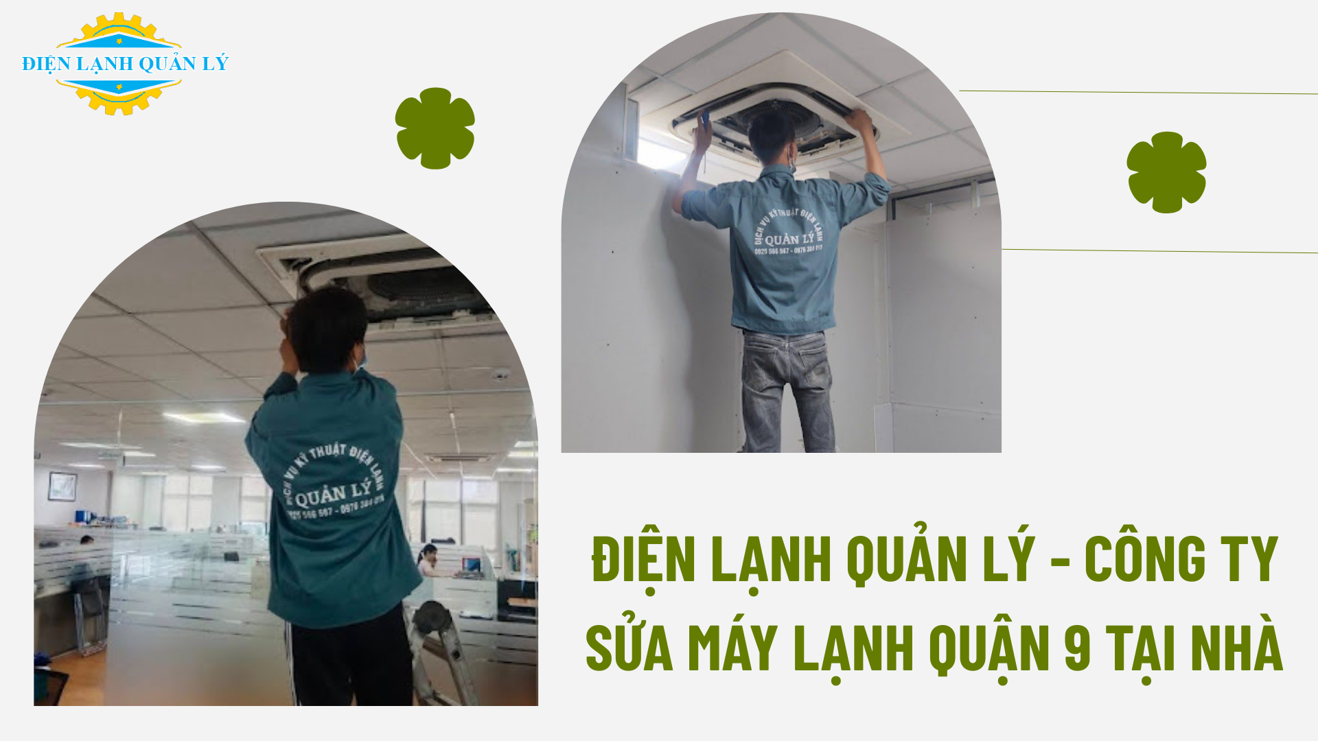 Điện Lạnh Quản Lý - Công ty sửa máy lạnh Quận 9 tại nhà