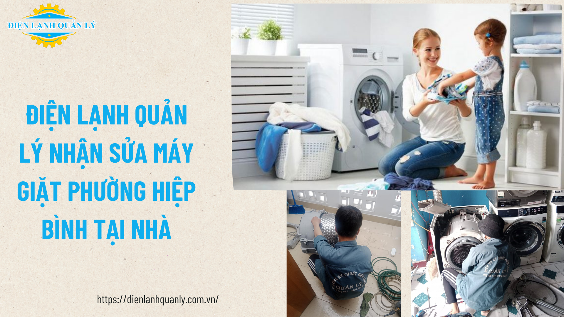 Điện Lạnh Quản Lý nhận sửa máy giặt Phường Hiệp Bình tại nhà