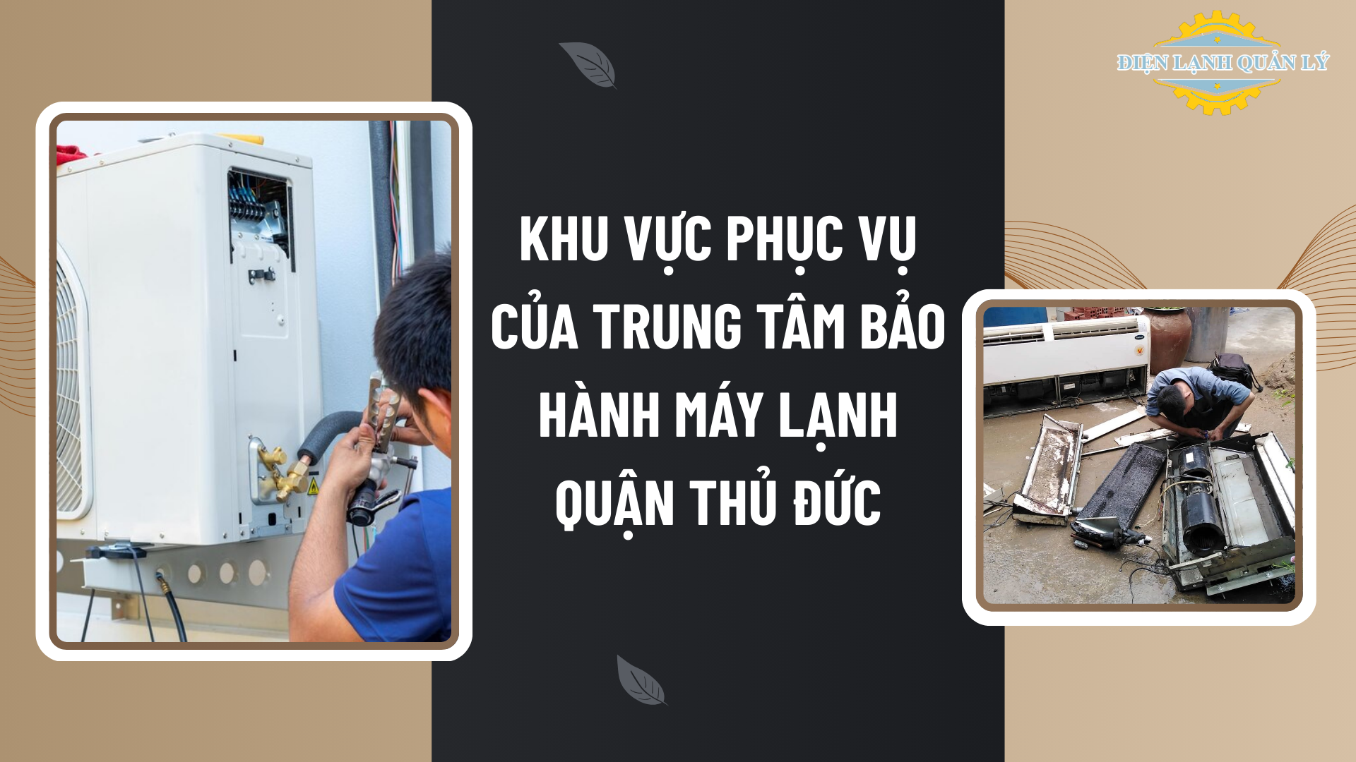 Khu vực phục vụ của trung tâm bảo hành máy lạnh quận Thủ Đức