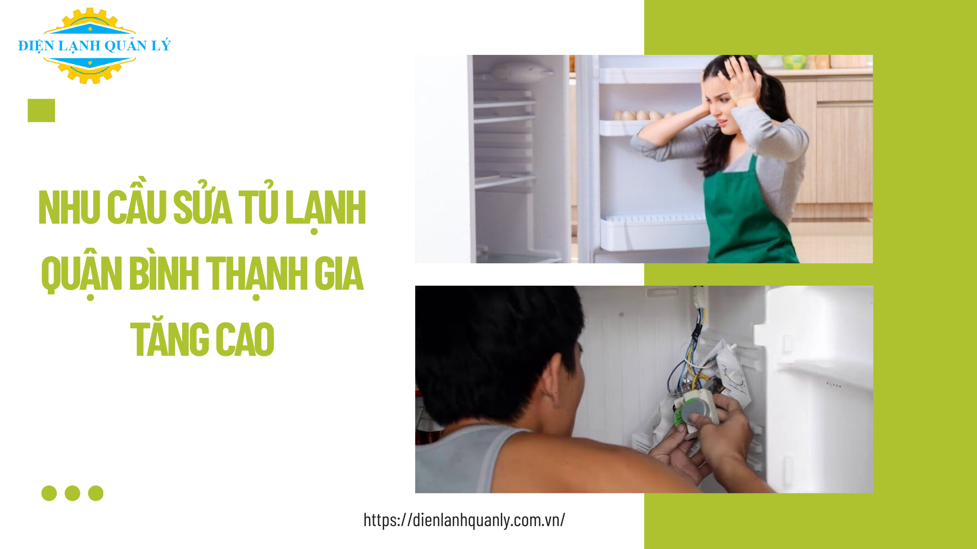 Nhu cầu sửa tủ lạnh quận Bình Thạnh gia tăng cao