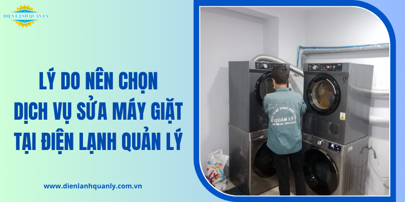 Ưu điểm khi chọn dịch vụ sửa máy giặt tại nhà TPHCM của trung tâm