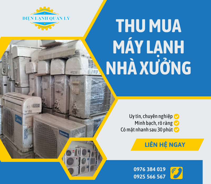 Nhu cầu về dịch vụ thu mua máy lạnh nhà xưởng ngày càng cao