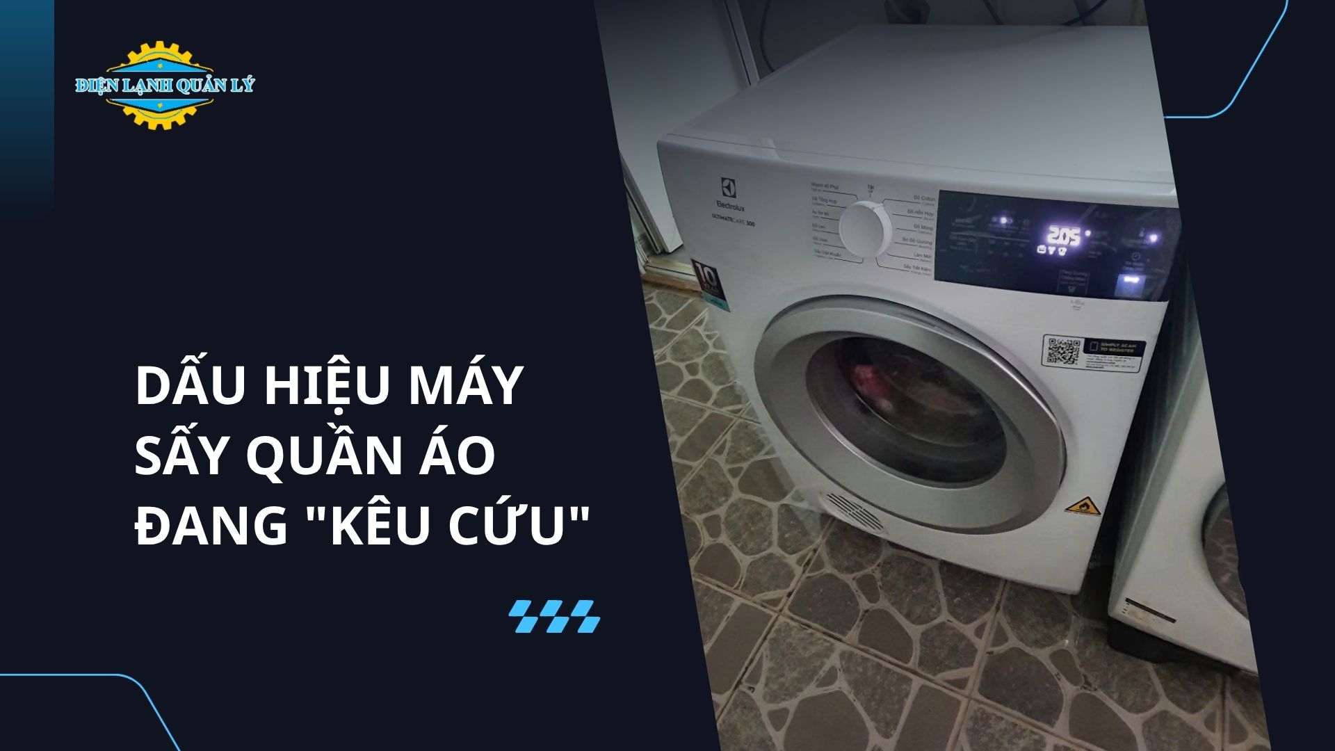 Những dấu hiệu cần gọi thợ sửa máy sấy quần áo ngay lập tức