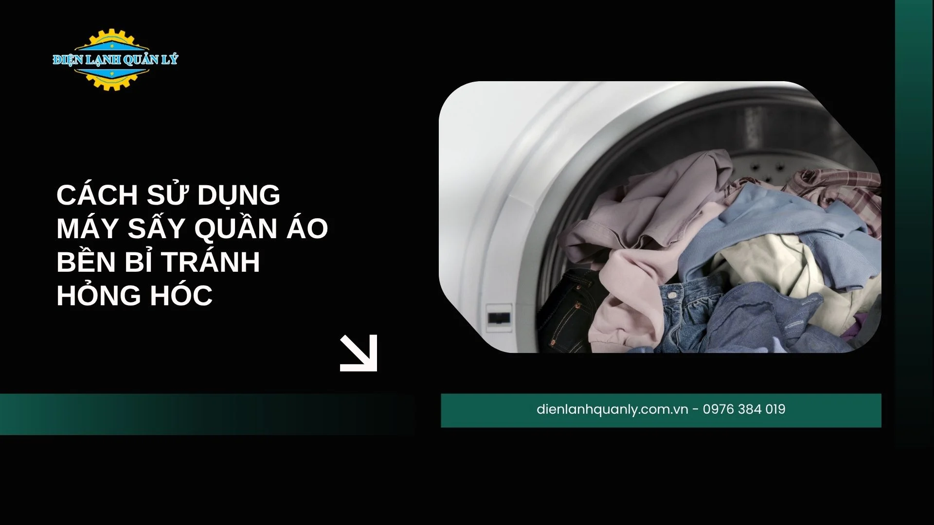 Một số lưu ý giúp sử dụng máy sấy quần áo bền bỉ tránh hỏng hóc Một số lưu ý giúp sử dụng máy sấy quần áo bền bỉ tránh hỏng hóc
