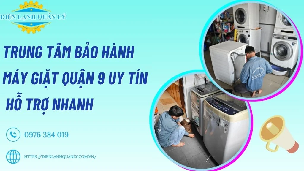 trung tam bao hanh may giat quan 9