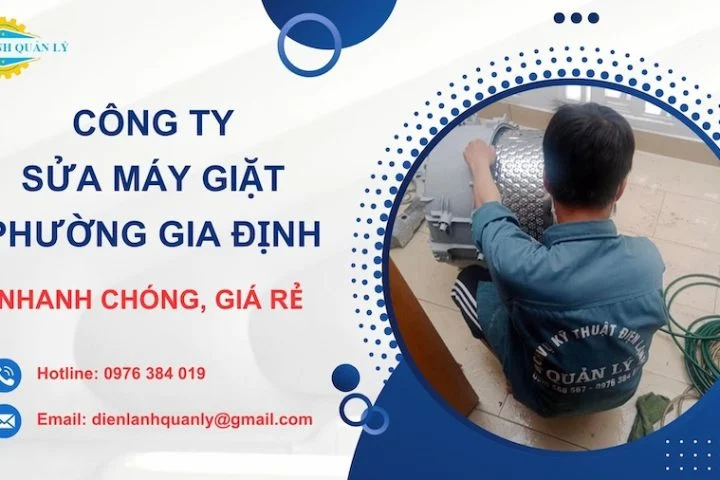 Công ty sửa máy giặt phường Gia Định có mặt chỉ sau 15 phút