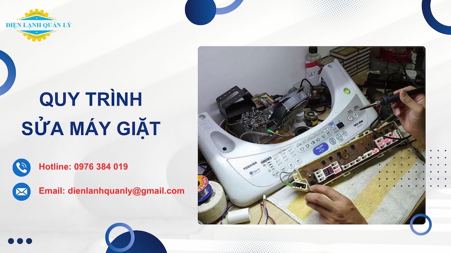 Quy trình sửa chữa máy giặt tại Điện Lạnh Quản Lý