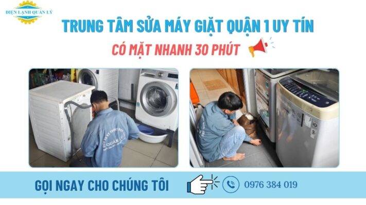 sửa máy giặt quận 1