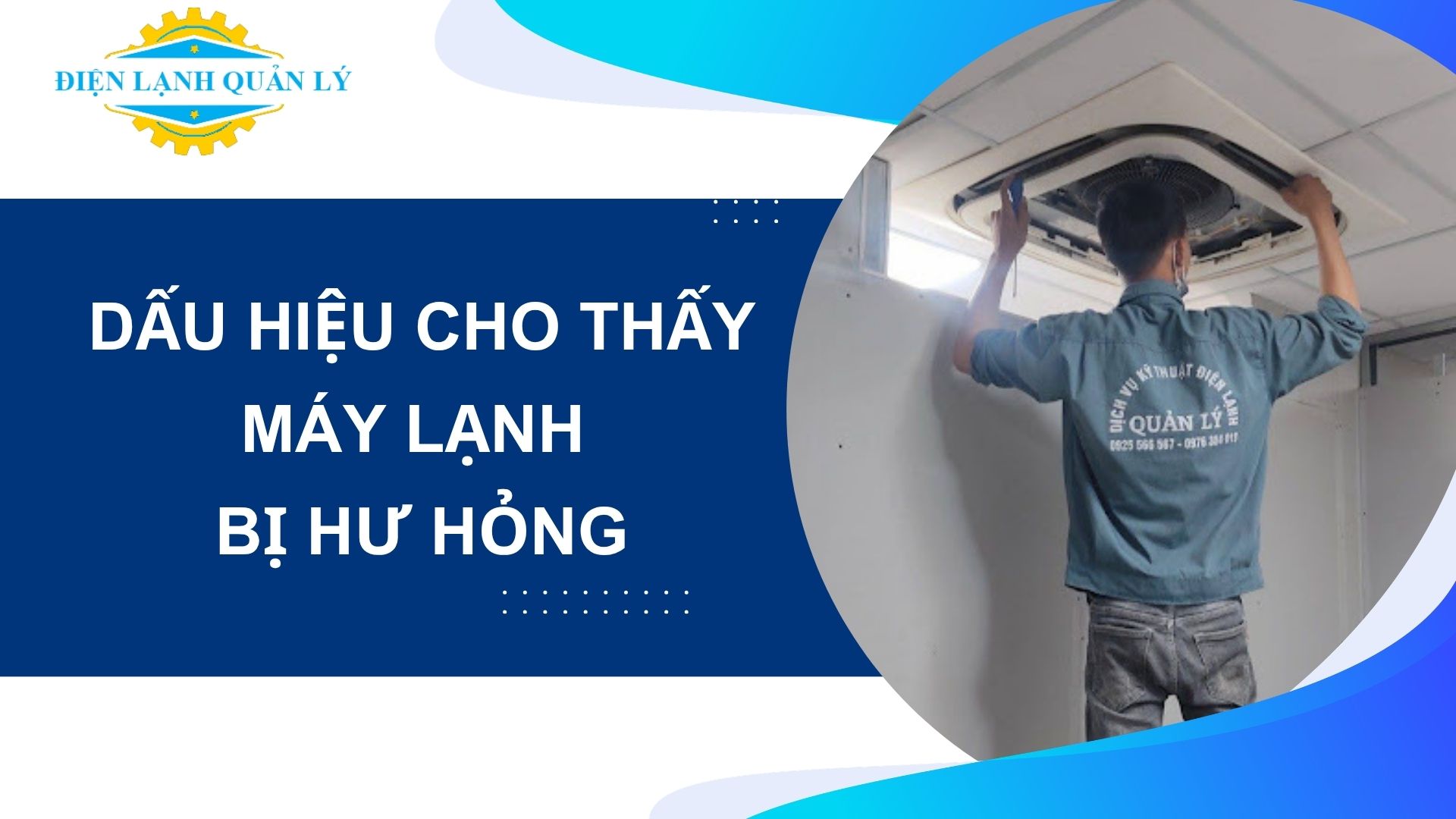 Dấu hiệu máy lạnh đã bị hỏng