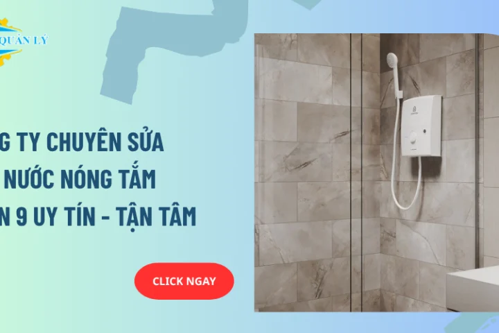 Công ty chuyên sửa máy nước nóng tắm Quận 9 uy tín – tận tâm