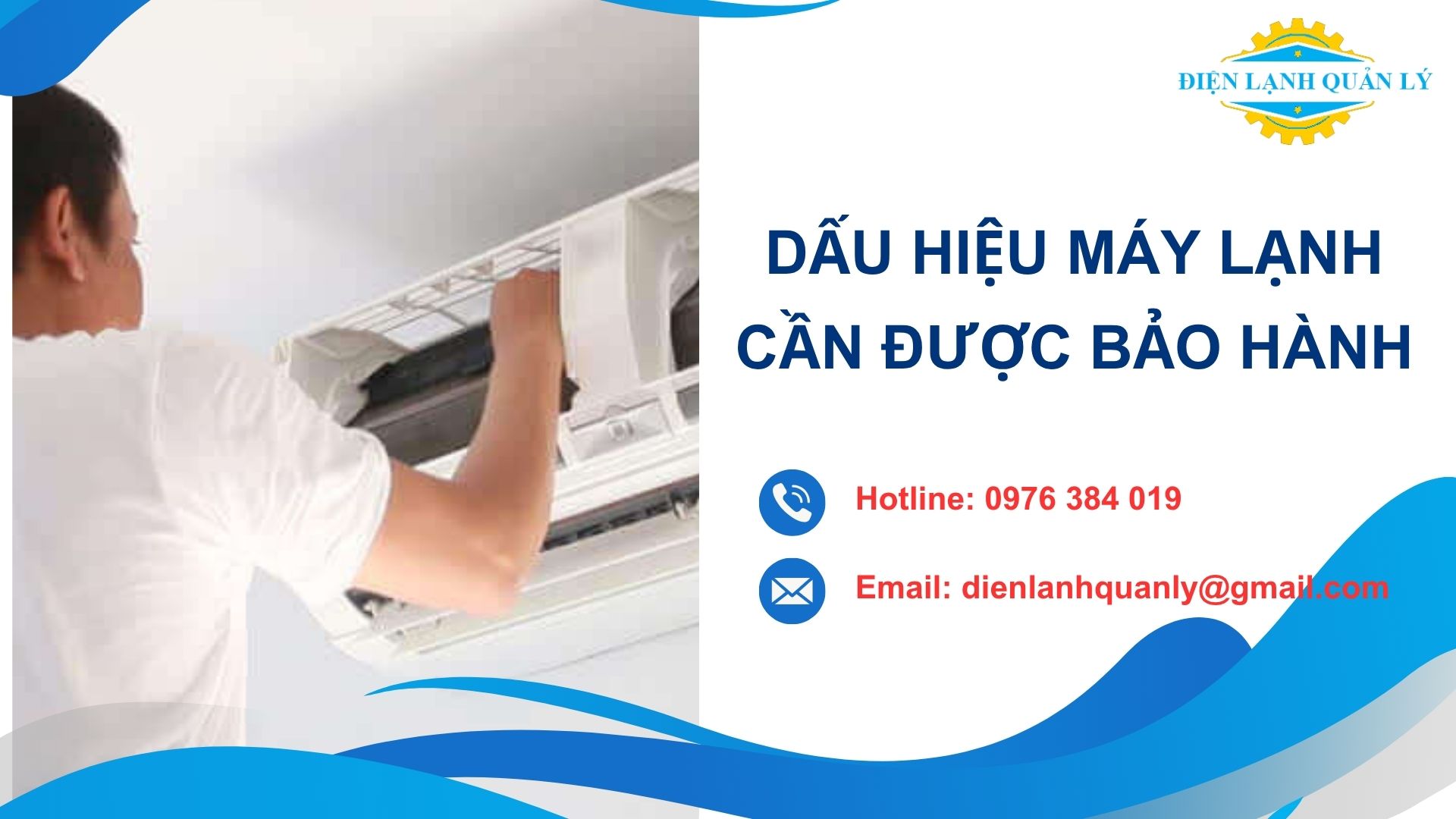 Dấu hiệu cho thấy máy lạnh cần được bảo hành
