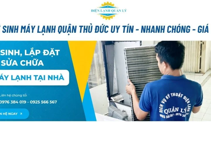 Vệ sinh máy lạnh quận Thủ Đức đúng kỹ thuật, giá minh bạch