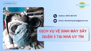 Dịch vụ vệ sinh máy sấy quận 3 tại nhà uy tín, giá rẻ chỉ từ 250k